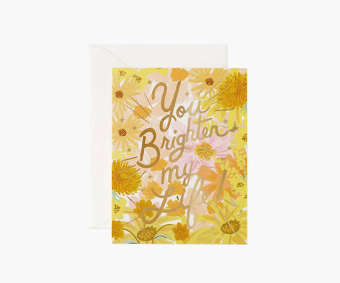 You Brighten My Life Love & Friendship Card - Single Card